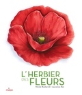 Nicole Bustarret et Laurence Bar - L'herbier des fleurs.