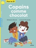 Ghislaine Biondi et  Colonel Moutarde - Copains comme chocolat.