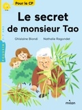 Ghislaine Biondi et Nathalie Ragondet - Le secret de monsieur Tao.