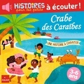 Elsa Fouquier et Paule Battault - Crabe des caraïbes.
