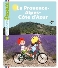 Bénédicte Solle-Bazaille et Nathalie Ragondet - La Provence-Alpes-Côte d'Azur.