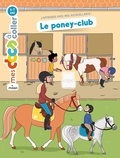 Stéphanie Ledu et Anne-Olivia Messana - Le poney-club.