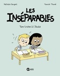 Nathalie Dargent - Les inséparables, Tome 08 - Les Inséparables - Tom triche à l'école.