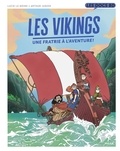 Lucie Le Moine - Les Vikings - Une fratrie à l'aventure !.