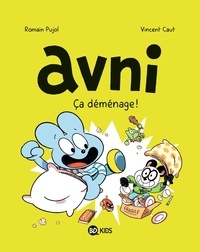 Romain Pujol et Vincent Caut - Avni Tome 8 : Ça déménage !.