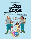 Pierre Oertel et  Galatée - Le zoo de Zazie Tome 3 : Les chiens ne font pas des chats !.