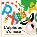 Camille Pichon - L'alphabet s'amuse.