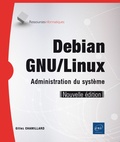 Gilles Chamillard - Debian GNU/Linux - Administration du système.