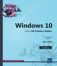 Myriam Gris - Windows 10 - Inclus Fall Creators Update.