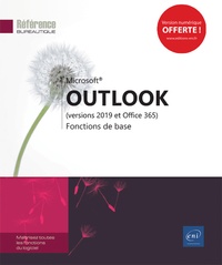  Editions ENI - Outlook (versions 2019 et Office 365) - Fonctions de base.