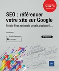 Marie Prat - SEO : référencer votre site sur Google - Mobile First, recherche vocale, position 0....
