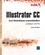  Editions ENI - Illustrator CC - Les fonctions essentielles pour PC/Mac.