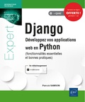 Patrick Samson - Django - Développez vos applications web en Python (fonctionnalités essentielles et bonnes pratiques).