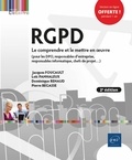 Loïc Panhaleux et Dominique Renaud - RGPD - Le comprendre et le mettre en oeuvre.