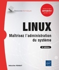 Sébastien Rohaut - Linux - Maîtrisez l'administration du système.