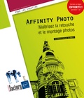 Christophe Aubry - Affinity Photo - Maîtrisez la retouche et le montage photos.