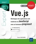 Yoann Gauchard - Vue.js - Développez des applications web modernes en JavaScript avec un framework progressif.