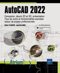 Jean-yves gouez Olivier le frapper et Jean-Yves Gouez - AutoCAD 2022 - Conception, dessin 2D et 3D, présentation. Tous les outils et fonctionnalités avancées autour de projets professionnels.