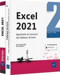 Jean-François Rieu et Pierre Rigollet - Excel 2021 - Apprendre et concevoir des tableaux de bord, 2 volumes.