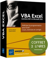 Michèle Amelot et Claude Duigou - VBA Excel (versions 2021 et Microsoft 365) - Coffret en 2 volumes : Maîtrisez la programmation sous Excel : Cours, exercices et corrigés.