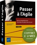Brice-Arnaud Guérin et Edgard Maillot - Passer à l'Agile - Coffret en 2 volumes : De la compréhension à la mise en place avec Scrum.