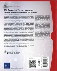 SQL Server 2022 : SQL, Transact-SQL. Conception et réalisation d'une base de données (avec exercices pratiques et corrigés)