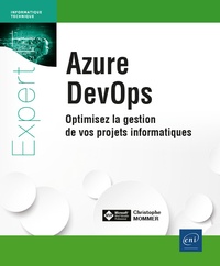 Christophe Mommer - Azure DevOps - Optimisez la gestion de vos projets informatiques.