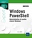 Julien Musy - Windows PowerShell - Administration de postes clients Windows.