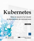 Jean-Philippe Gouigoux et Kevin Lenglet - Kubernetes - Mise en œuvre d'un cluster et déploiement de microservices.