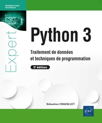 Sébastien Chazallet - Python 3 - Traitement de données et techniques de programmation.