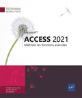  Editions ENI - Access 2021 - Maîtrisez les fonctions avancées.