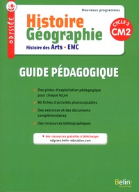 Geneviève Chapier-Legal et Youenn Goasdoué - Histoire Géographie Histoire des arts EMC CM2 Odyssée - Guide pédagogique.
