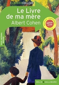 Albert Cohen - Le livre de ma mère.