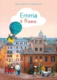 Claire Frossard et Christophe Urbain - Emma  : Emma à Rome.
