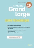 Denis Chauvet et Isabelle Chavigny - Le nouveau Grand Large CP cycle 2 - Guide pédagogique.