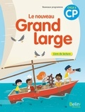 Denis Chauvet et Olivier Tertre - Français CP Cycle 2 Le nouveau Grand large - Livre de lecture.