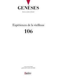  CNRS - Genèses N° 106 : Expériences de la vieillesse.