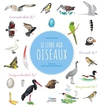 Nathalie Tordjman et Judith Gueyfier - Le livre aux oiseaux.