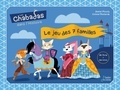 Daniel Picouly et  Colonel Moutarde - Le jeu des 7 familles Les Chabadas dans l'Histoire - Avec l'album "Voyage dans le temps avec Les Chabadas".
