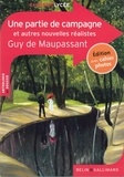 Guy de Maupassant - Une partie de campagne et autres nouvelles réalistes.