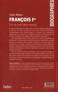 François Ier. Un roi entre deux mondes