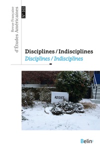 Mathieu Duplay et Hélène Quanquin - Revue Française d'Etudes Américaines N° 165, 4-2020 : Disciplines / Indisciplines.