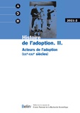Fabio Macedo et Jean-François Mignot - Annales de Démographie Historique N° 2/2021 : Histoire de l'adoption - Volume 2, Acteurs de l'adoption (XXe-XXIe siècles).