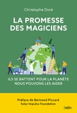 Christophe Doré - La promesse des magiciens.