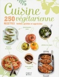  First - Cuisine végétarienne - 250 recettes testées, goûtées et appréciées.