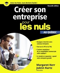 Margaret Kerr - Créer son entreprise pour les nuls - Version québécoise.