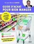 Jean-Michel Cohen - Guide d'achat pour bien manger.