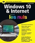 Andy Rathbone et John-R Levine - Windows 10 & Internet pour les nuls.