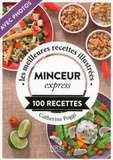 Catherine Poggi - Minceur express - 100 recettes.