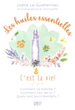 Joëlle Le Guehennec - Les huiles essentielles.